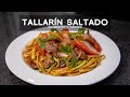 COMO PREPARAR TALLARÍN SALTADO PERUANO | ACOMER.PE | COMIDA PERUANA