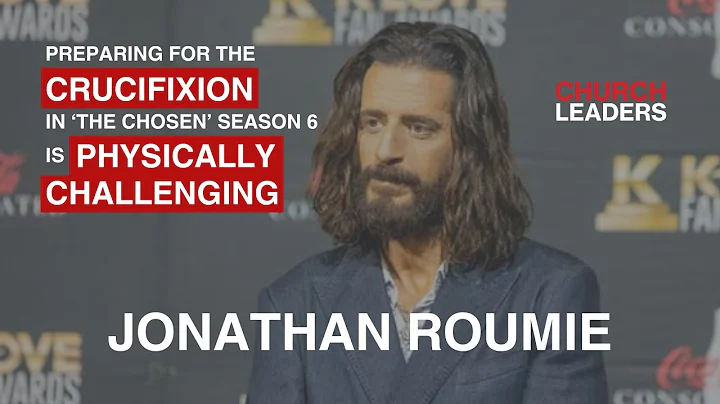 Preparing for the Crucifixion in 'The Chosen' Season 6 is Physically Challenging for Jonathan Roumie