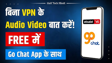 Bina vpn ke video call kaise kare | Go chat messenger app kaise use kare