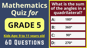 Mathematics Quiz for Grade 5 | 60 Basic MCQs for Ages 9–11 | Maths Olympiad Exam | Math Quiz Bee