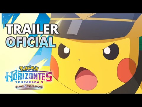 Suba de nível com Horizontes Pokémon: Temporada 3 Parte 1 | Já disponível