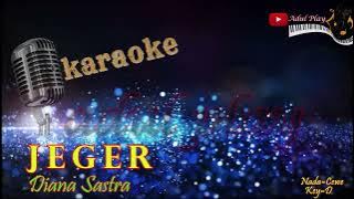 JEGER KARAOKE - DIANA SASTRA