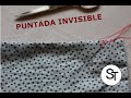 Puntada invisible - Invisible stitching