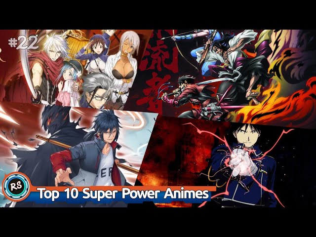 Top 10 Best Super Power Anime 