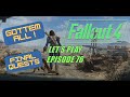 Fallout 4: Let&#39;s Play - Episode 76