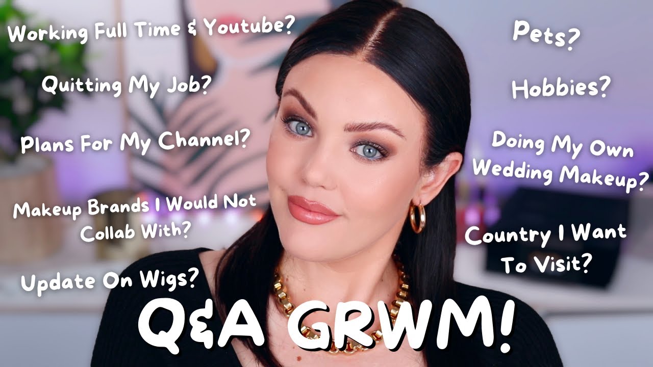 GRWM Q&A 2022 