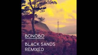 Video thumbnail of "Bonobo - 'Eyesdown' (Floating Points Remix)"