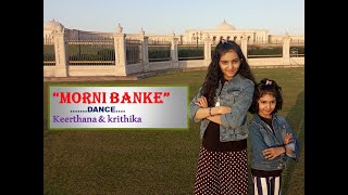 Morni Banke Dancekeerthana & Krithika Kms Paradise