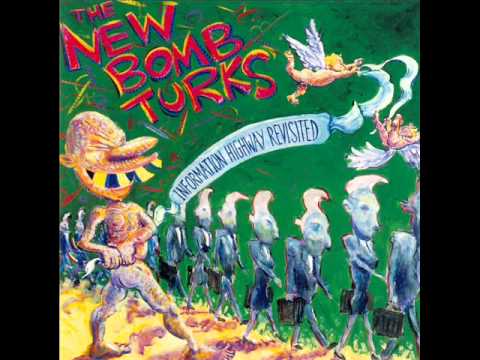 The New Bomb Turks – Information Highway Revisited – CD