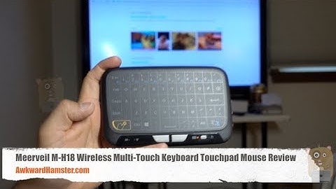 Meerveil M H18 Wireless Multi Touch Keyboard Touchpad Mouse Review