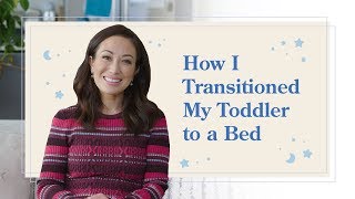 Transitioning My Toddler to a Bed: My Experience & Tips! | Susan Yara