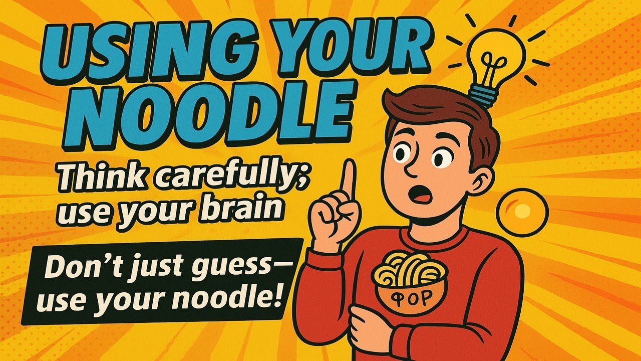 USE YOUR NOODLE 🧠 | Learn This English Idiom with Stories - YouTube