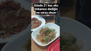 Günde 21 Kez Oku Imkansız Dediğin Ne Varsa Olsun