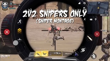 2v2 Snipers Only (Sniper Montage)