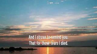 Video voorbeeld van "For Those Tears I Died"