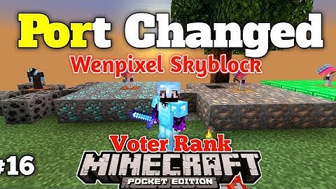 New IP Port of Wenpixel Skyblock || Hypixel Server for MCPE