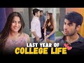 Last Year Of College Life Ft. Twarita Nagar, Abhishek &amp; Usmaan | Hasley India Originals!
