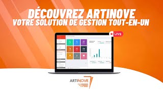 Découvrez Artinove : gérez vos devis, factures, clients, fournisseurs, achats, stocks