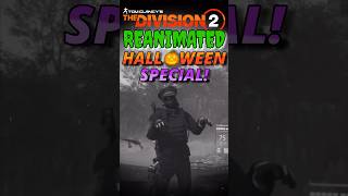 Division 2: HALLOWEEN 🎃 SPECIAL!
