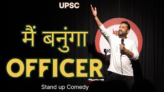 UPSC/MPSC Aspirants | Main Banunga IAS Officer | Stand up comedy by Sagarcasm @hooted1ce73 #comedy