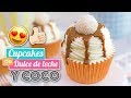 CUPCAKES DE DULCE DE LECHE Y COCO | SÚPER IRRESISTIBLES | Quiero Cupcakes!