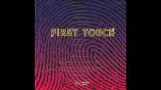 First Touch - Pleasure for your treasure