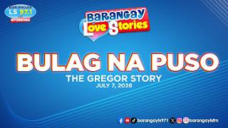 BULAG NA PUSO - GREGOR | Papa Dudut | Barangay Love Stories