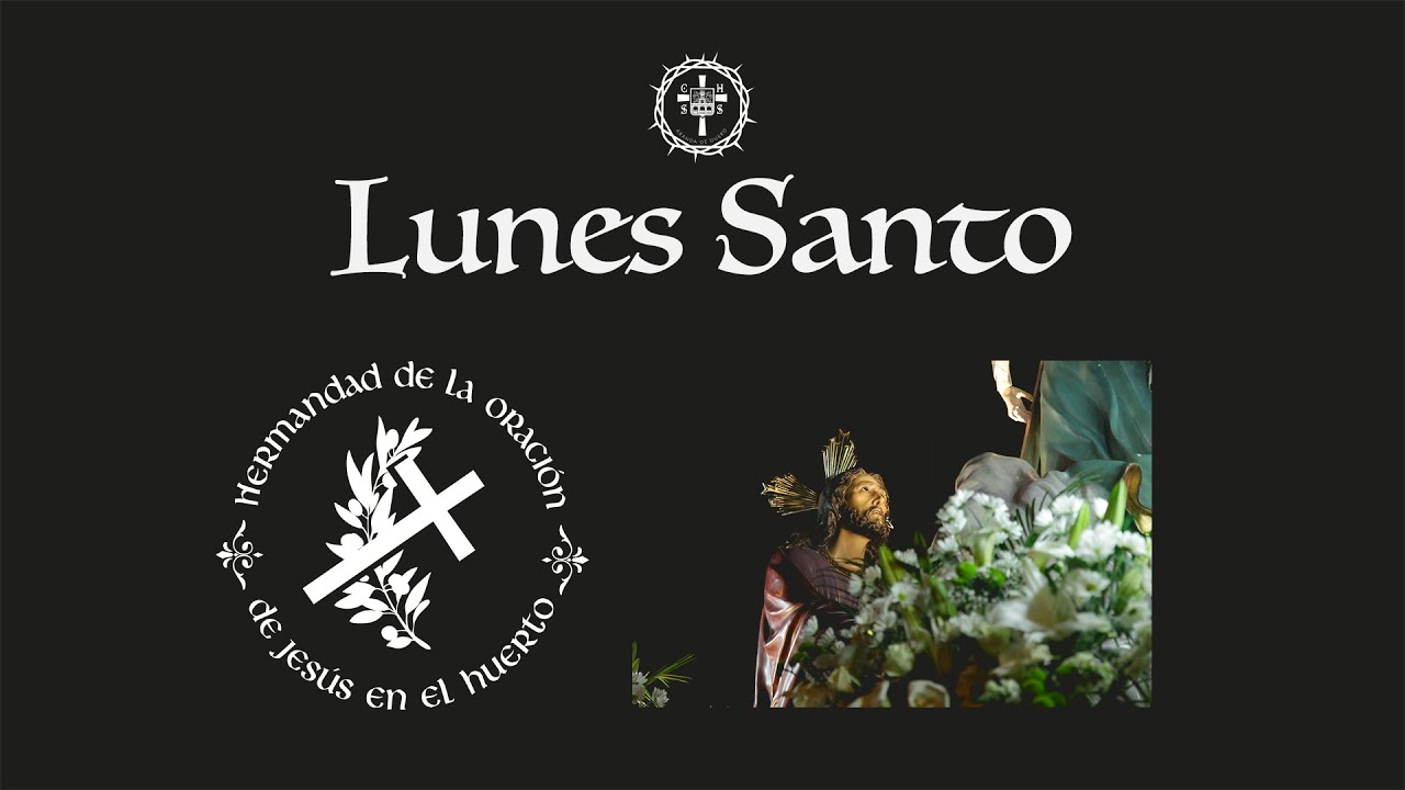 Lunes Santo