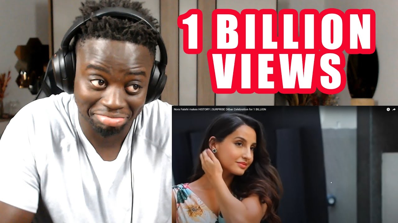 Reacting To Nora Fatehi makes HISTORY | SURPRISE Dilbar Celebration for 1 BILLION!!!
