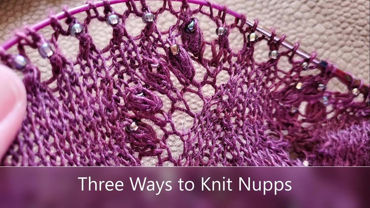 Three Ways to Knit Nupps