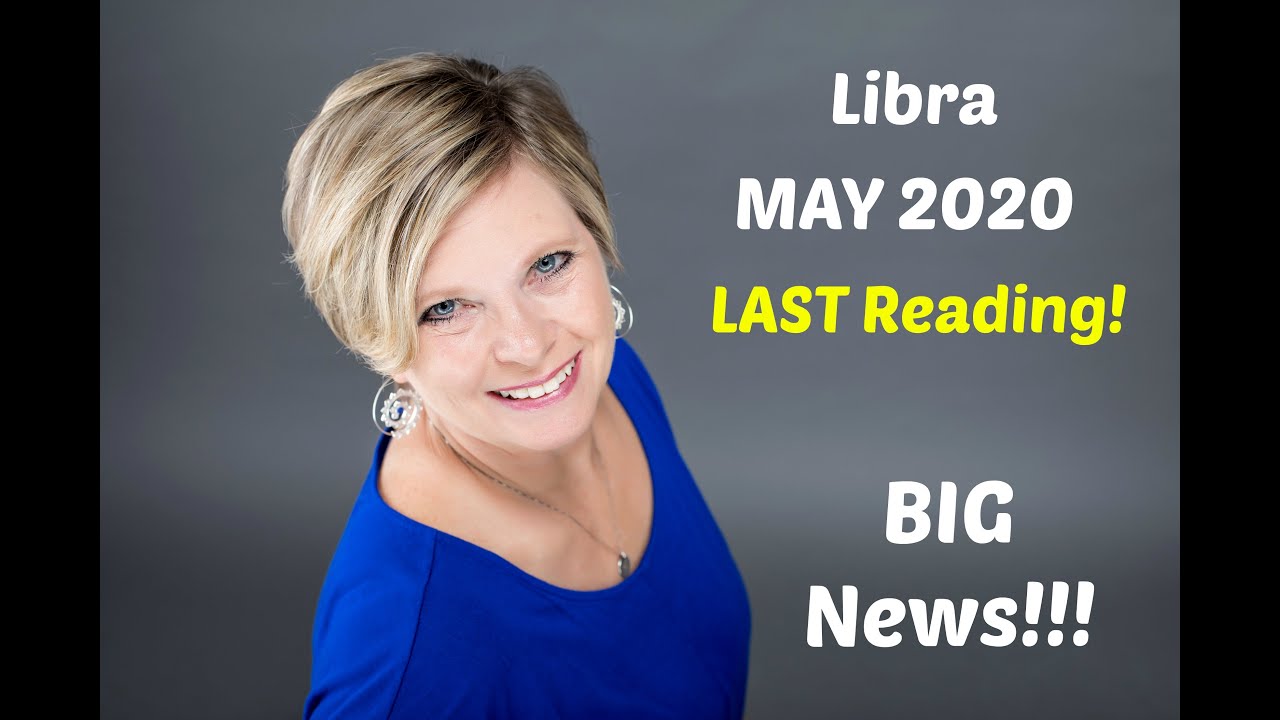 LIBRA May 2020 - LAST Reading + Big Announcement!!