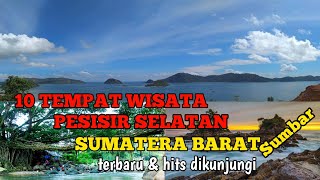 10 TEMPAT WISATA PESISIR SELATAN, SUMATERA BARAT (Sumbar) hits dikunjungi