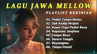 Download lagu 🎵 Lagu Jawa Mellow Kekinian yang Asik Buat Didengar Sambil Leyeh-Leyeh | Nonstop 1 Jam