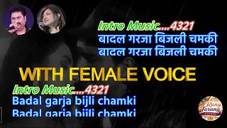 Badal Garja Bijli Chamki – Karaoke with Scrolling Lyrics | Udaan | Kumar Sanu & Alka Yagnik