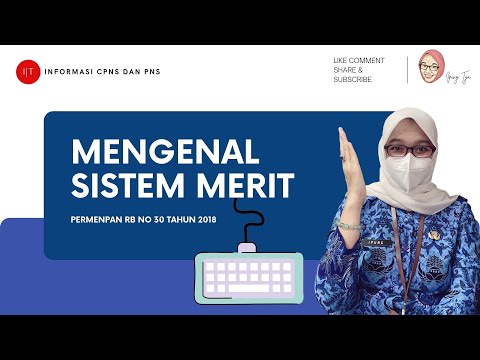 Video: Apa saja 9 prinsip sistem merit?