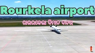 Odisha Rourkela Airport