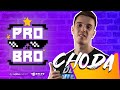 PRO je BRO #11 Danilo "Choda" Badnjar