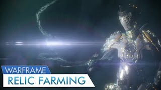 Warframe: Best Relic Farming Missions (I'm New What Next)