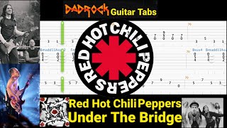 Under The Bridge - Red Hot Chili Peppers - Guitar + Bass TABS Lesson