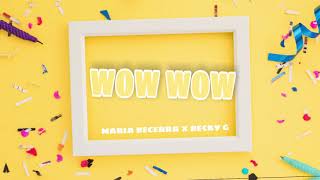 Intro Pa Romper La Discoteca + Wow Wow (REMIX) - Maria Becerra x Becky G - LAUTY DJ