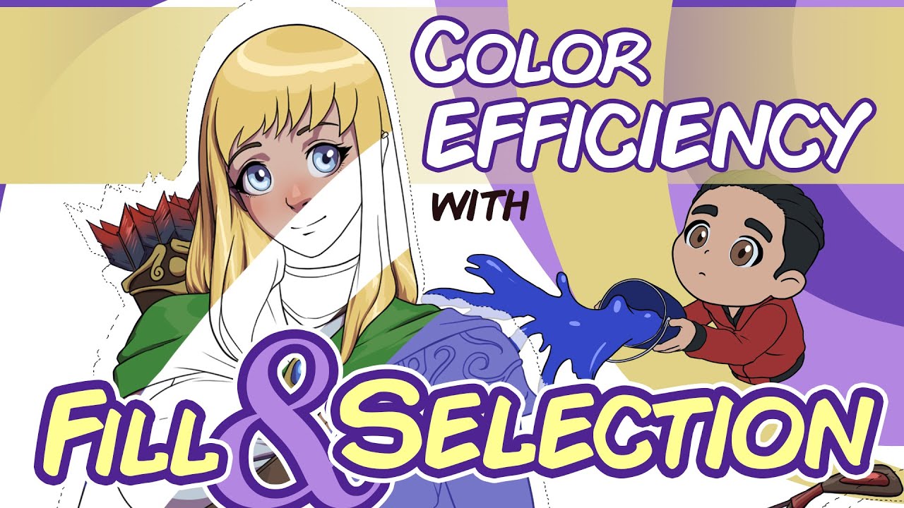 Color Efficiency with FILL and SELECTION with CLIP STUDIO PAINT YouTube