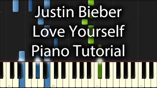 Justin Bieber - Love Yourself Tutorial (How To Play On Piano)