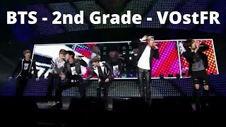 BTS - 2nd Grade (Second Grade) - VOstFR (Sous-Titres Français) - LIVE