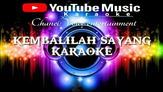 Kembalilah Sayang_Yulia Sgita_Karaoke