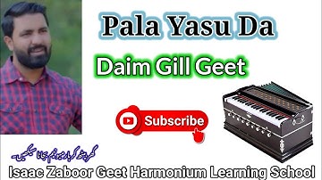 New Masihi Geet || Pala Yasu Da || Harmonium tutorial Irfan Moris