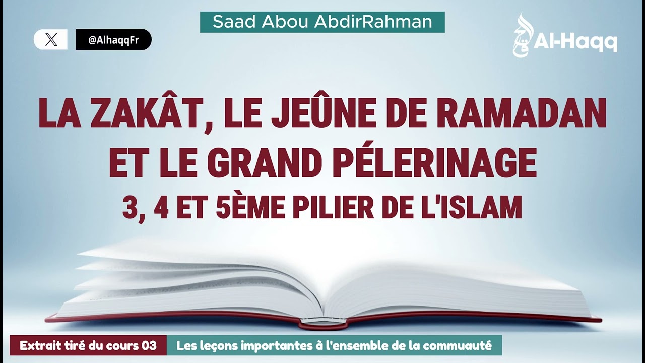 3 4 et 5me pilier de lislam  La Zakt le Jene de Ramadan et le Grand Plerinage