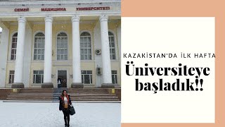 Kazakistan'da ilk haftalarımız nasıldı? Üniversiteye başladık!! #Universitylife #Kazakhstan #Medical