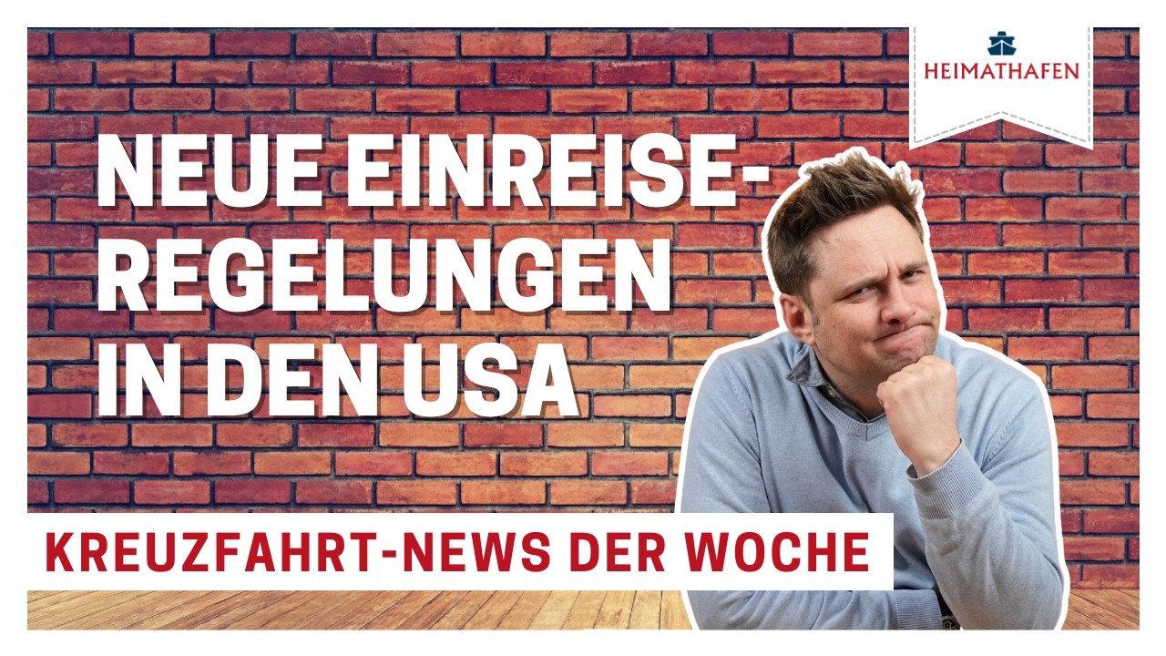 Alex' Cruise Alert | Neue Einreisebestimmungen in den USA