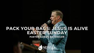 Easter At New Life | Pastor Aaron Batchelor | New Life St. Louis | 04.05.2026