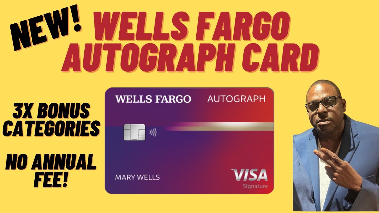NEW Wells Fargo Autograph Card Review - YouTube